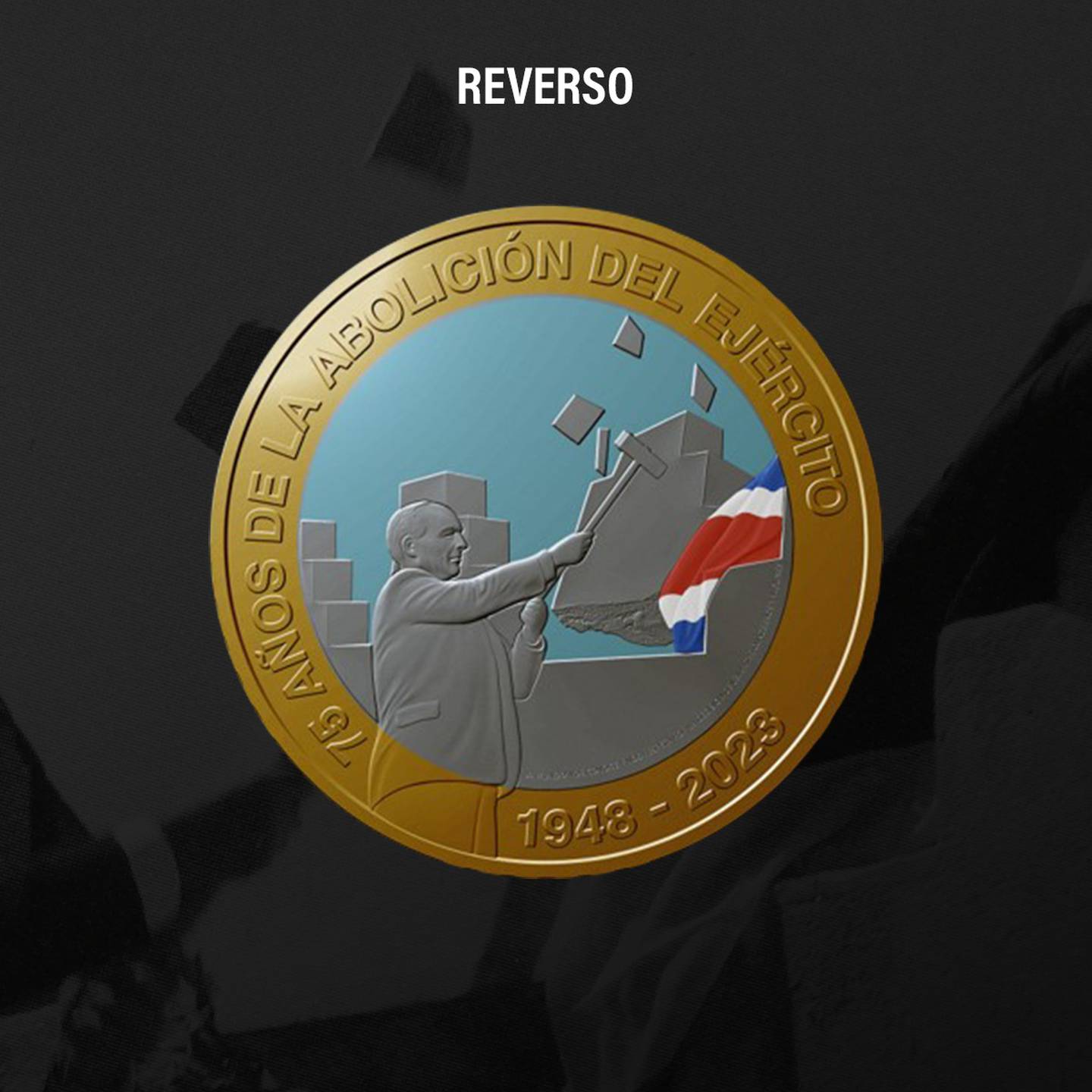 El Banco Central de Costa Rica (BCCR) confirma que su programa de emisión de monedas conmemorativas pondrá a circular una nueva moneda de ₡500 para conmemorar los 75 años de la Abolición del Ejército