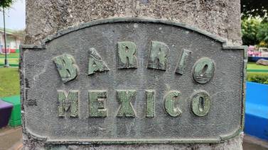 Barrio México celebra 100 años de su fundación, ¿sabe por qué le pusieron así?