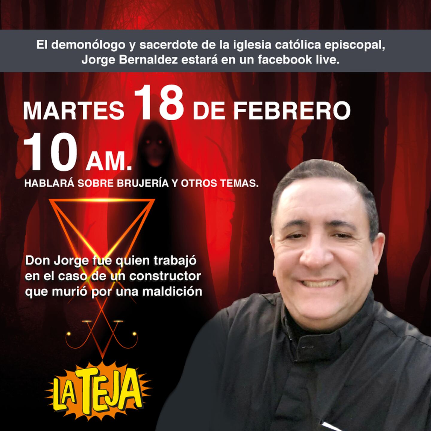 Jorge Bernaldez Calderín, demonólogo estará en facebook live.