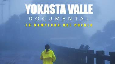 Documental sobre Yokasta Valle será el abrebocas en la cartelera de la campeona