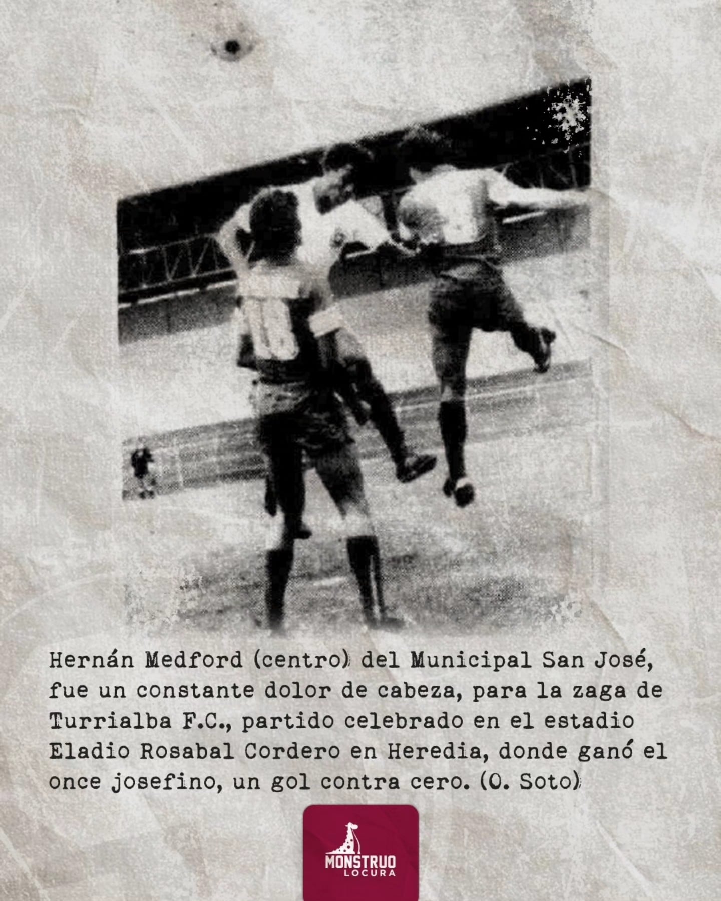 Un diario relató el partido que jugaron Erick Lonis y Hernán Medford, en 1986