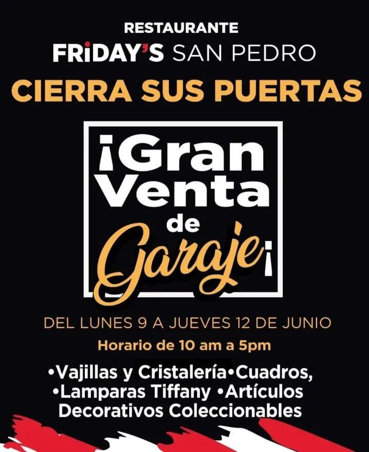 Este domingo 8 de junio se confirma oficialmente una noticia que para muchas personas es amarga, el cierre definitivo del restaurante Friday’s que en los últimos años se ubicó en San Pedro.