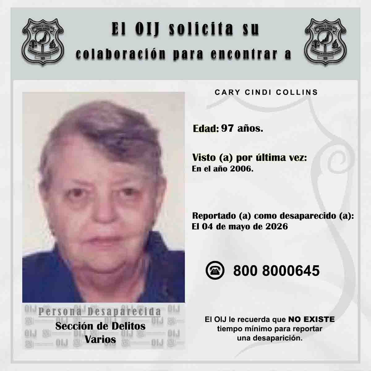 Cary Cindi Collins, de 97 años, figura como desaparecida desde hace 20 años, en este mayo del 2026 el OIJ recibió la denuncia de la mujer que fue vista por última vez en el 2006. Foto: OIJ