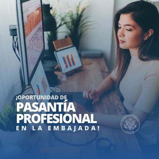 Embajada de EEUU ofrece oportunidad para realizar pasantías a estudiantes ticos