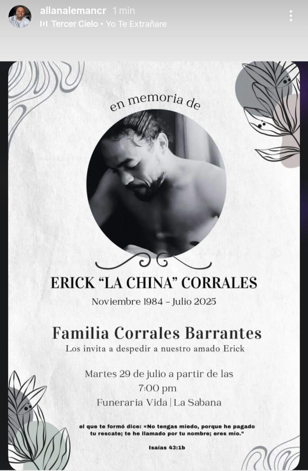Este martes será el funeral del exjugador Erick "La China" Corrales. Instagram Allan Alemán.