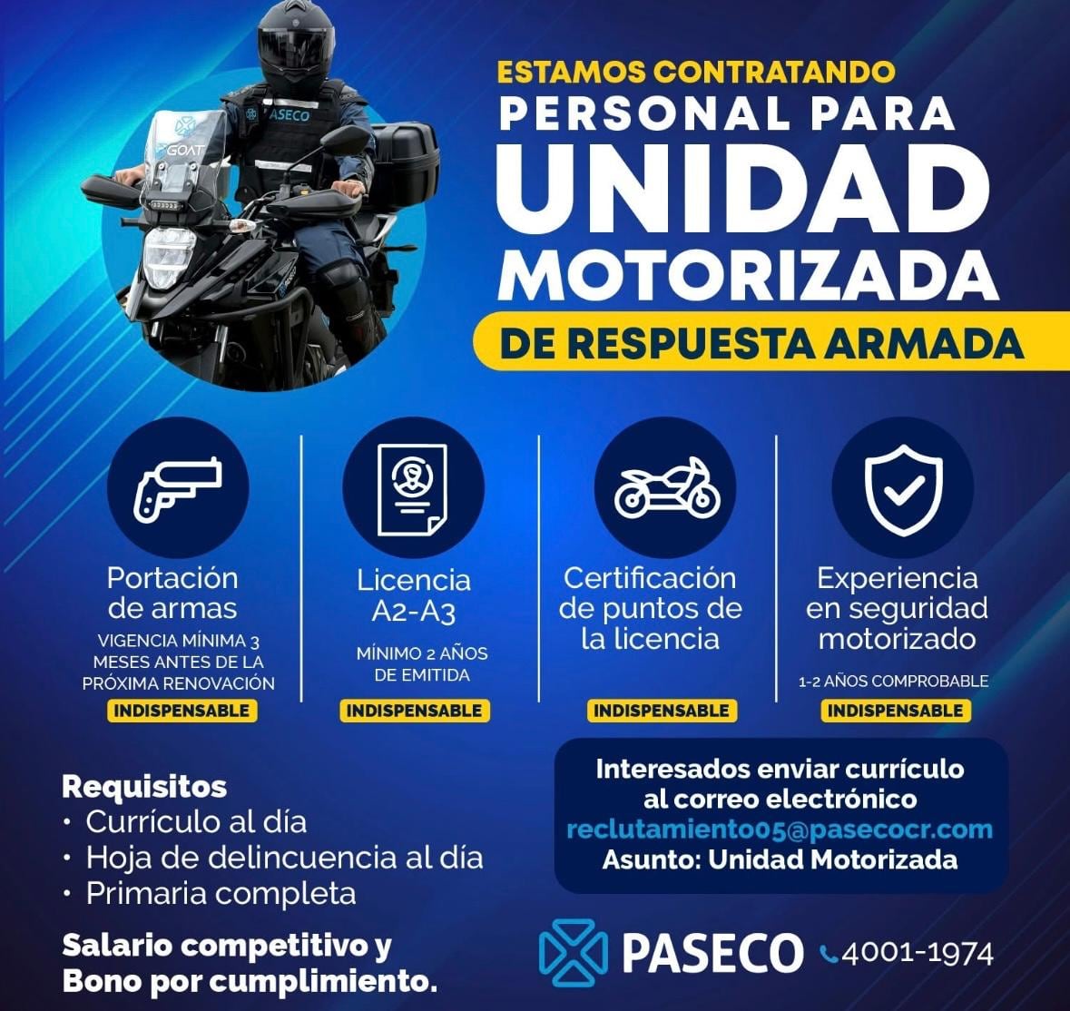 Paseco abrió vacantes para reforzar su unidad motorizada de respuesta armada.