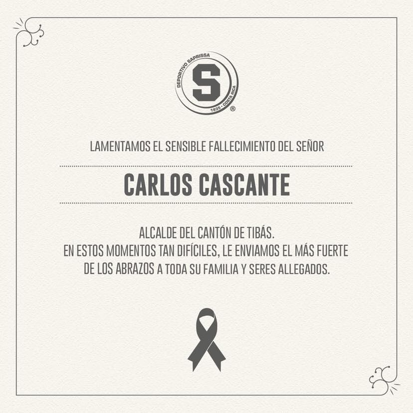 El Deportivo Saprissa lamentó, este 16 de mayo del 2021, la muerte del alcalde de Tibás, Carlos Cascante Duarte