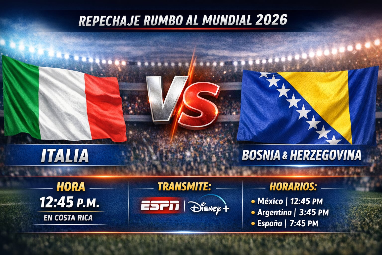 🇮🇹 Italia enfrenta a Bosnia 🇧🇦 por un cupo al Mundial 2026. (Creada con IA)