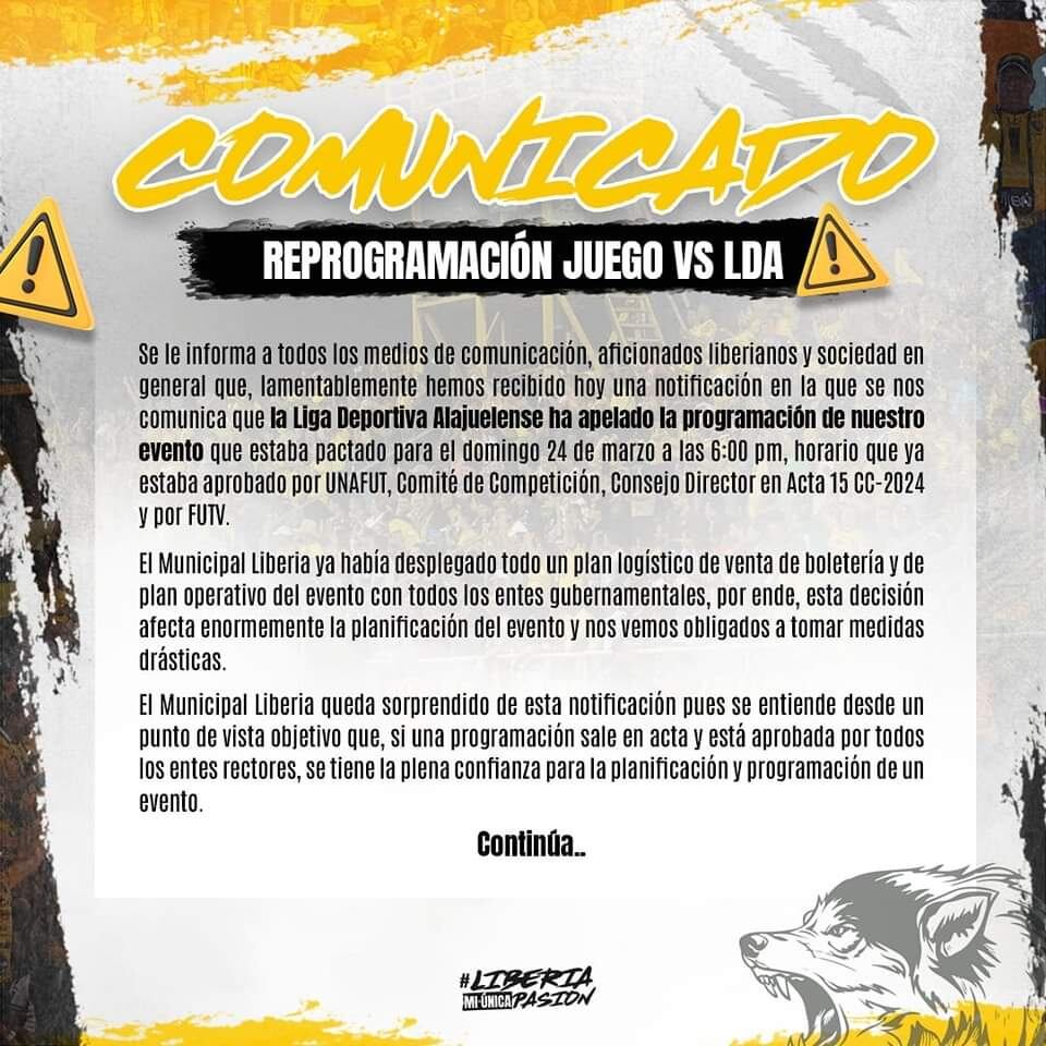 Liberia explicó en un comunicado de prensa porque deberá reprogamar su partido con ALajuelense.