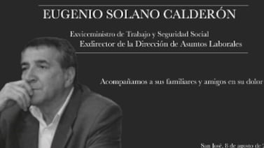Falleció Eugenio Solano Calderón, exviceministro de Trabajo y Seguridad Social