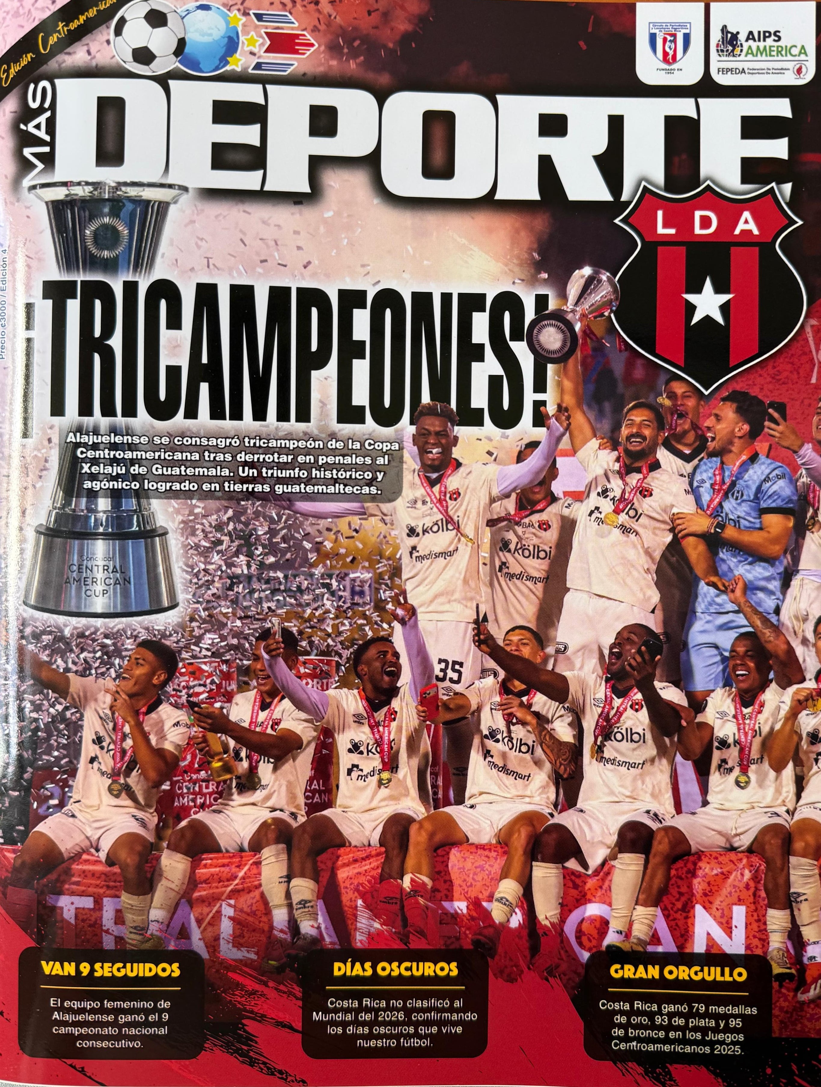 La única revista deportiva de Costa Rica, Más Deporte, ya sacó su más reciente edición en la cual el periodista panameño Chepebomba tira duro