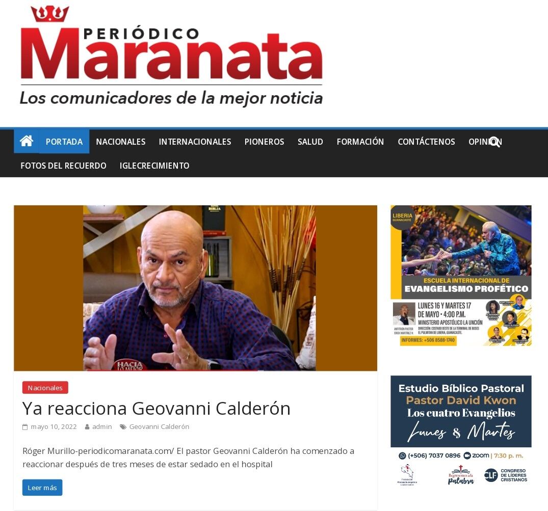 La familia evangélica de Costa Rica puede rajar que tiene un periódico especializado de más de cuatro décadas, se llama Maranata, el cual nació en 1982 de la mano del periodista Róger Murillo Segura