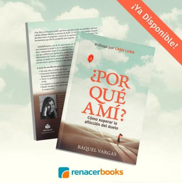 Raquel Vargas escribió el libro ¿Por qué a mí?, luego de la muerte de su hija Camila. Cortesía.