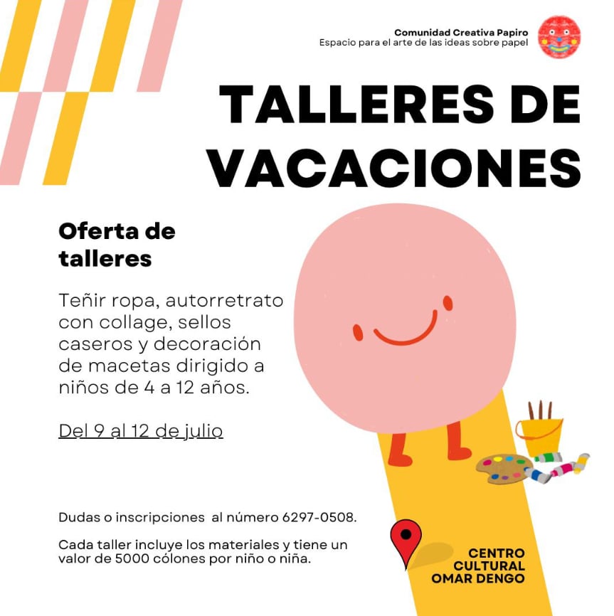Los talleres tienen un valor de 5.000 colones por persona y se incluyen los materiales.