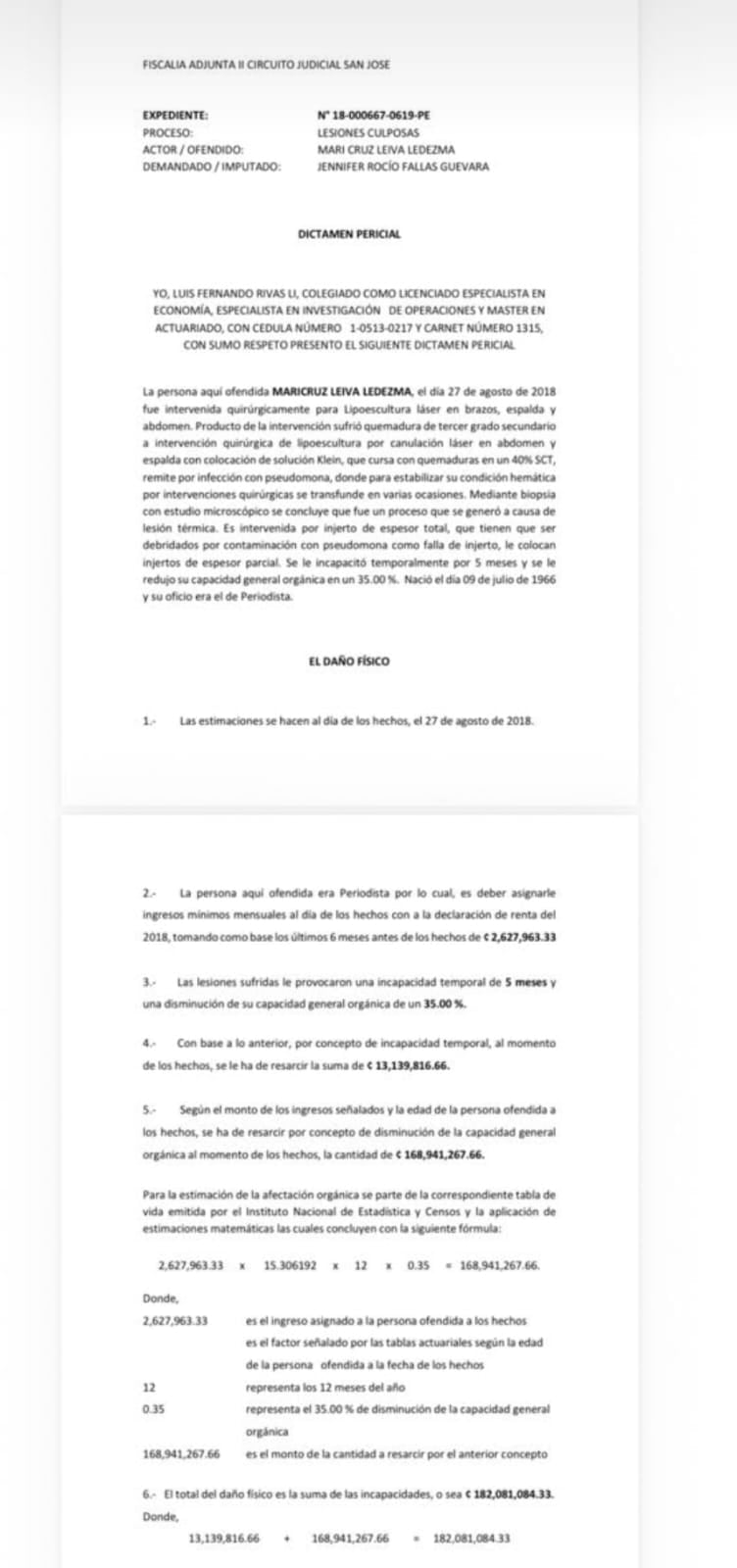 El dictamen del perito nombrado por la Corte forma parte del expediente y es parte de las pruebas a analizar.
