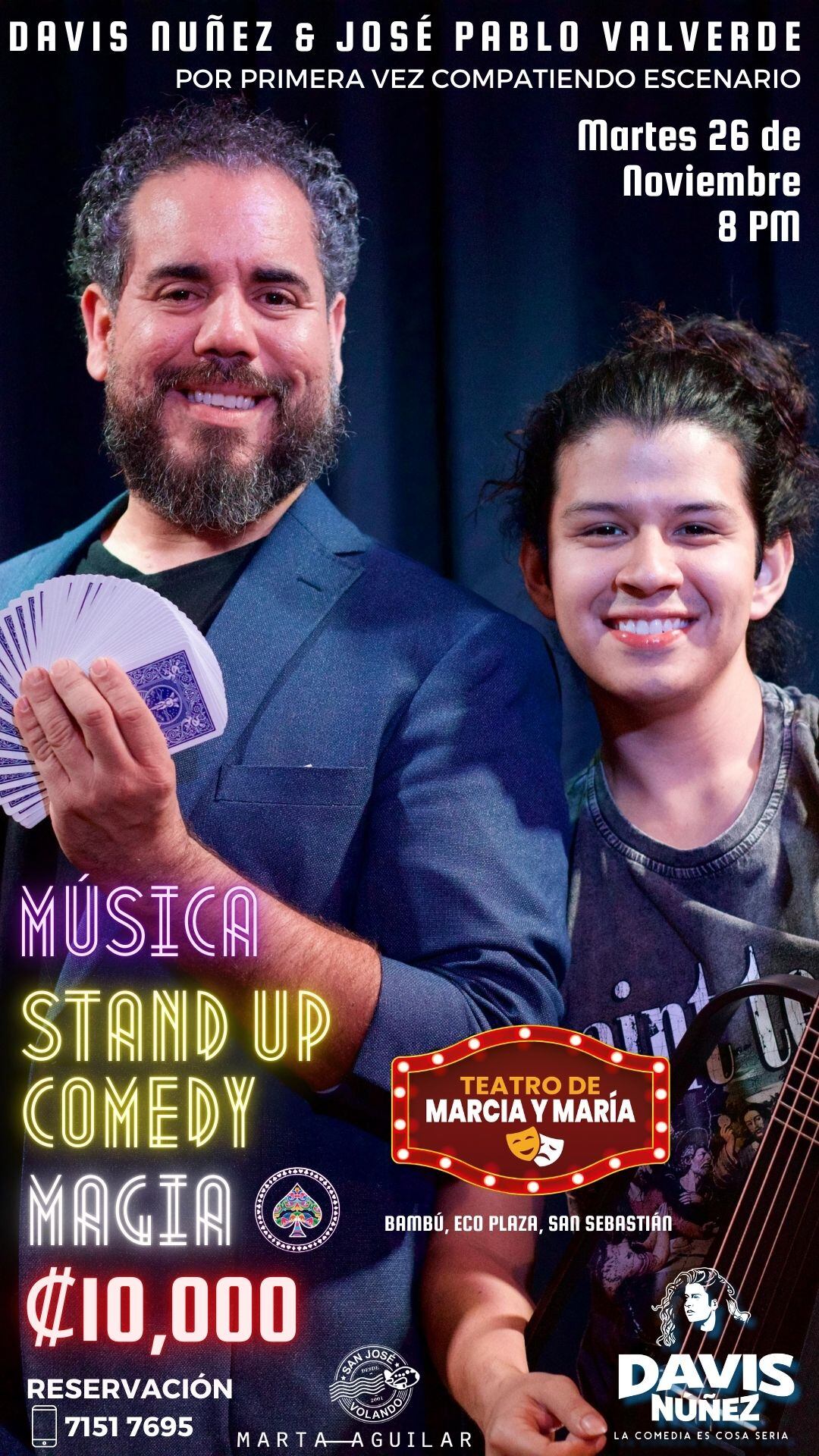 Davis Núñez y Pablo Valverde lo harán divertirse y reír sin parar.