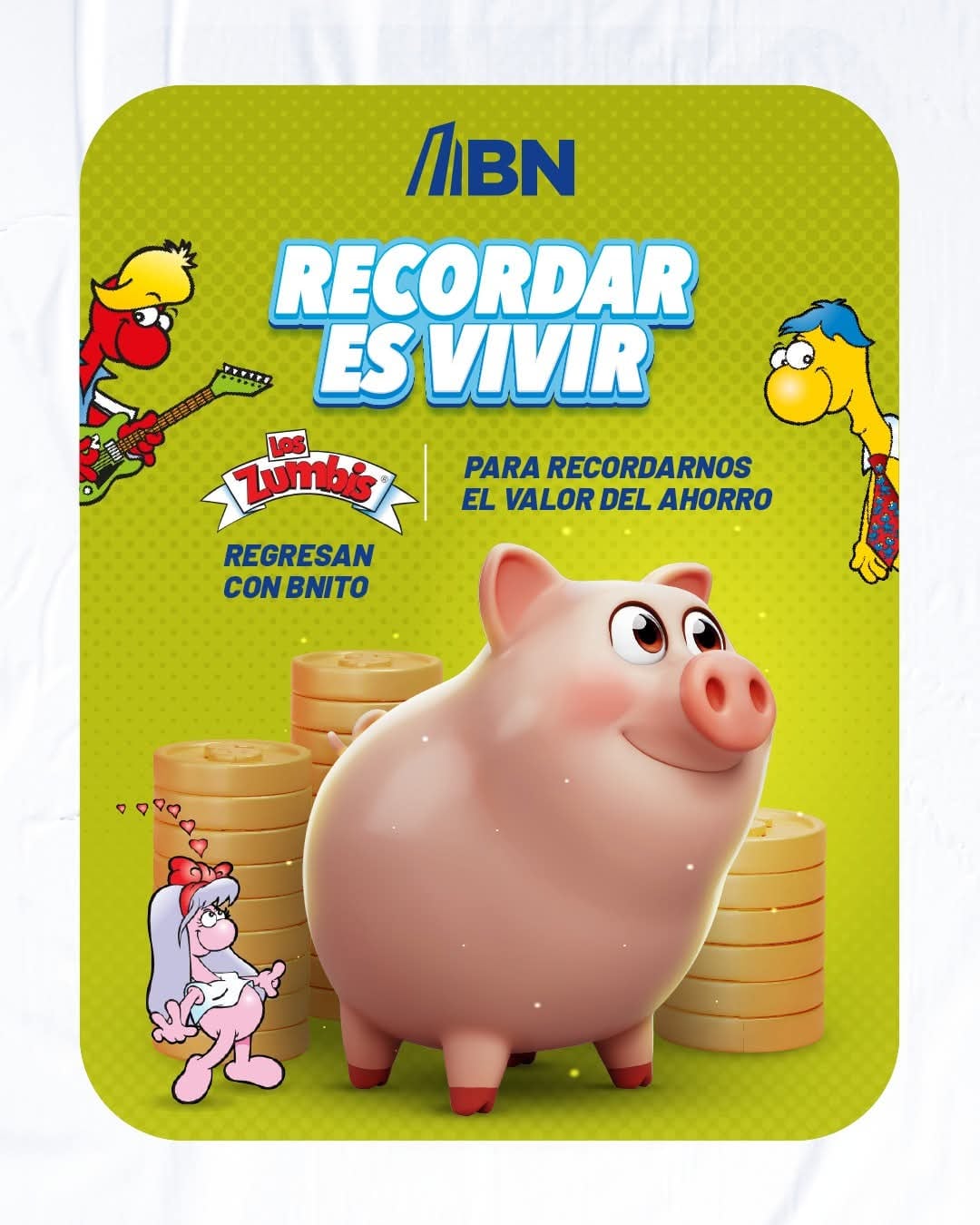 Los Zumbis y el Banco Nacional con BNito