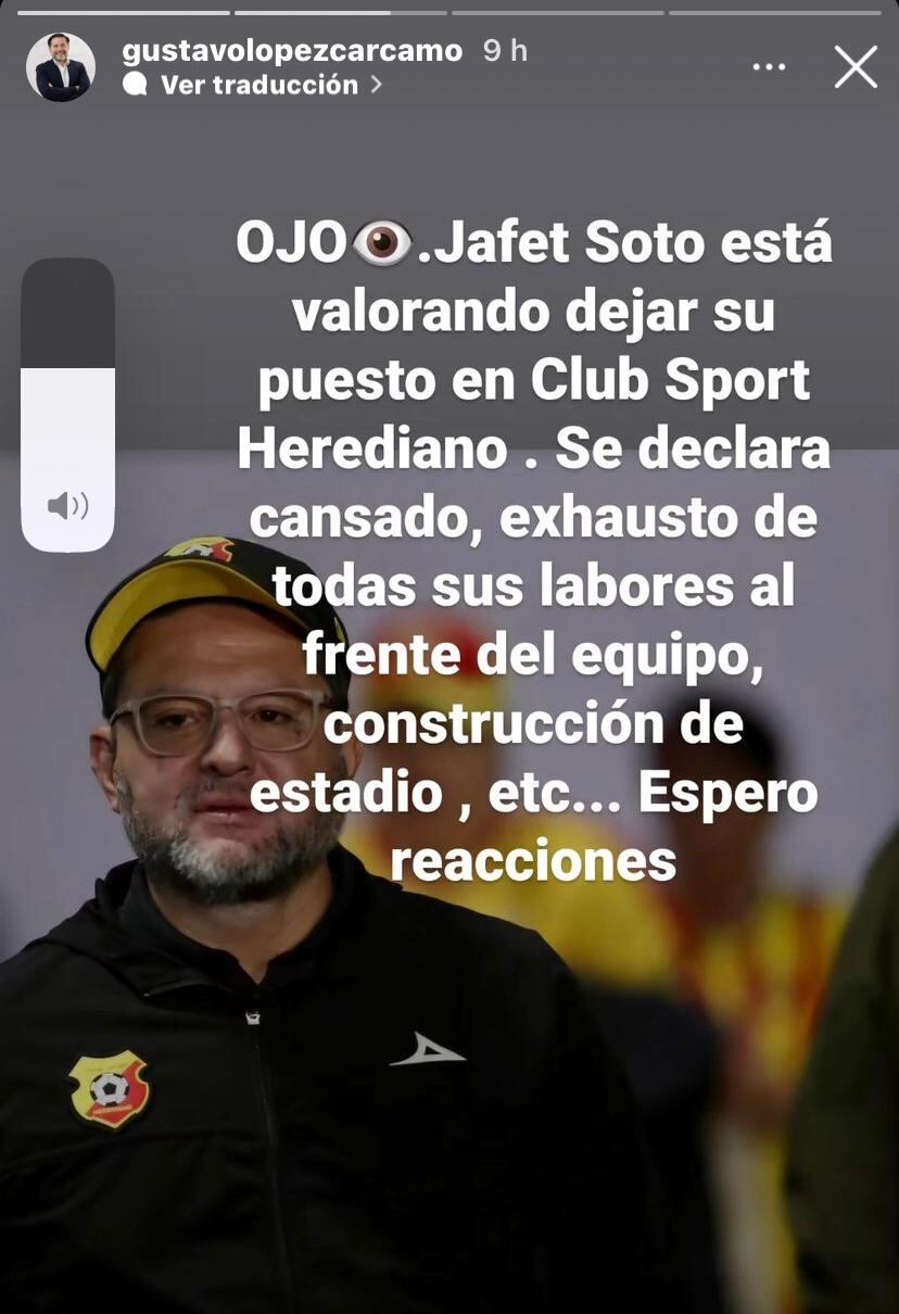 Jafet Soto pensaría en dejar la presidencia del Herediano según el periodista Gustavo López.