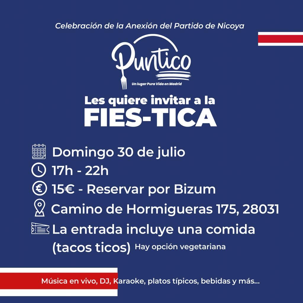 “El Puntico. Un lugar pura vida en Madrid”, es el restaurante que le pondrá sabor el próximo domingo 30 de julio al fiestón costarricense que se armará para celebrar los 199 años de la Anexión de Guanacaste. Es de la tica Geannina Ortega, Nina.
