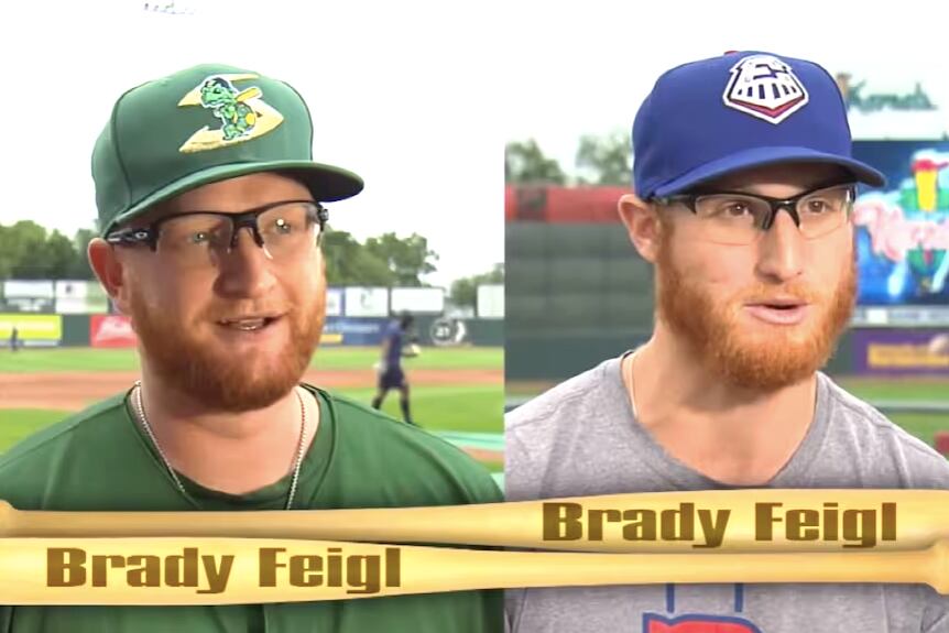 Brady Feigl.