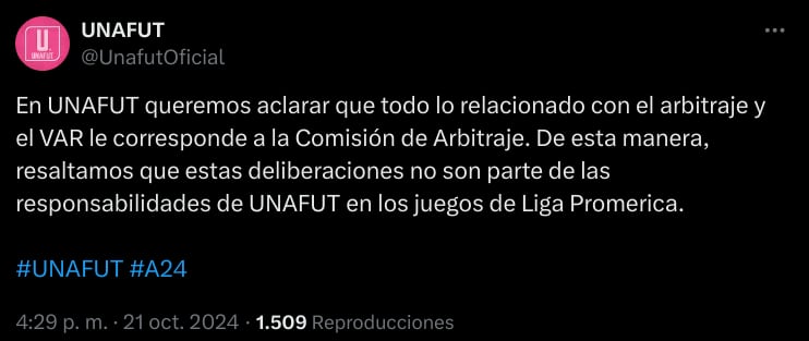 Unafut de esta forma le dijo a los aficionados que ellos no tienen nada que ver con las decisiones del VAR. Foto: Captura de pantalla.