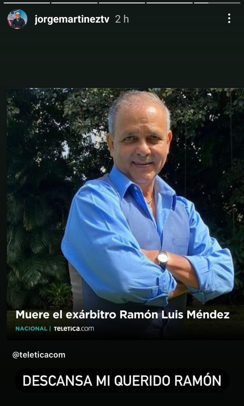 Jorge Martínez de Teletica Deportes sobre la muerte de Ramón Luis Méndez