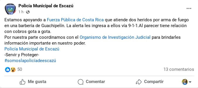 Balacera en barbería en Guachipelín en Escazú. Foto: FB de la Policía Municipal de Escazú