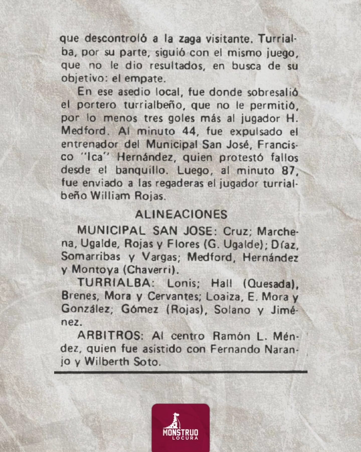 Un diario relató el partido que jugaron Erick Lonis y Hernán Medford, en 1986