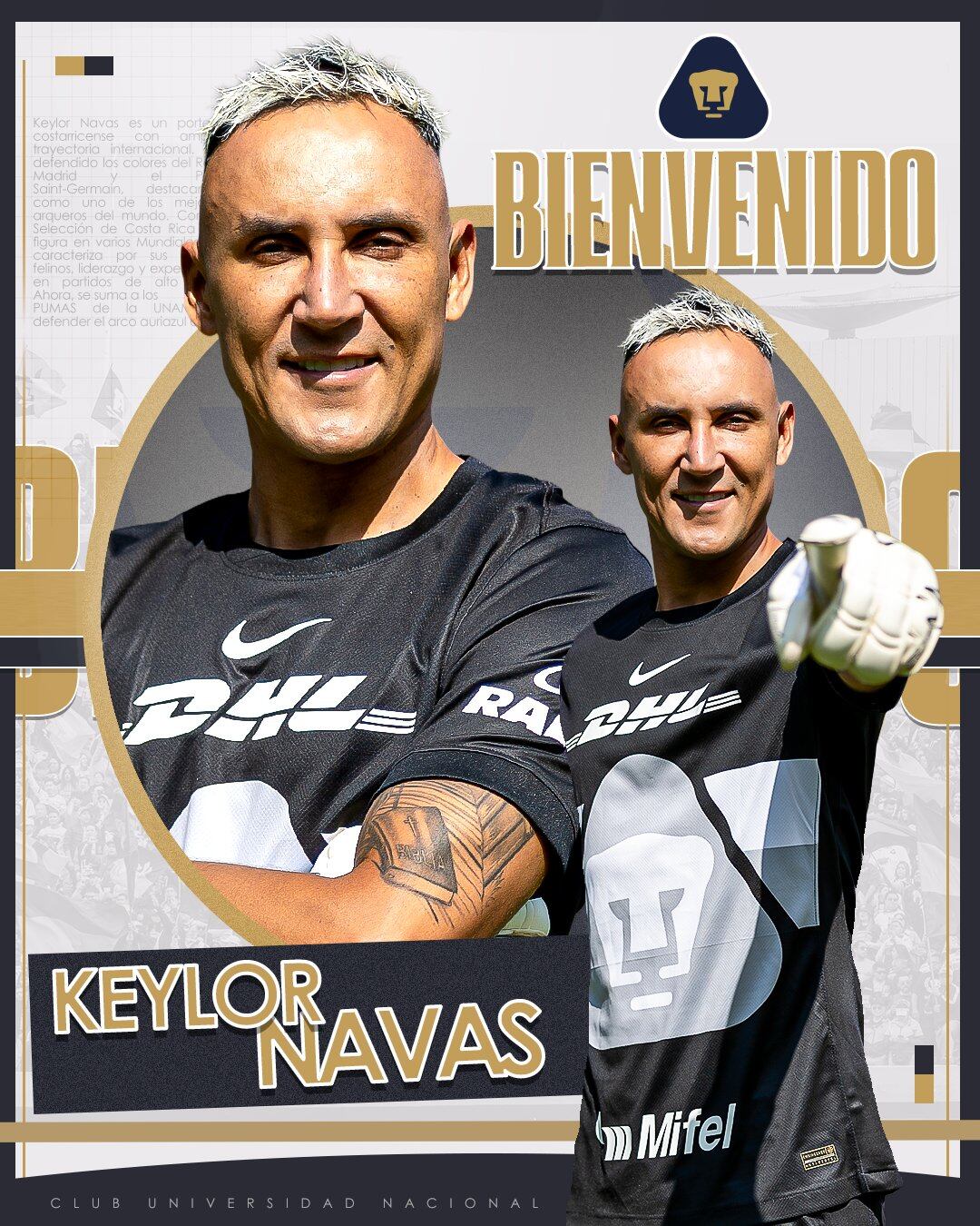 Keylor Navas fue presentando en Pumas de esta forma en redes sociales