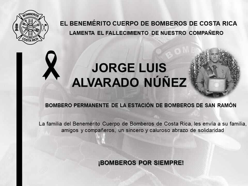 El bombero Jorge Luis Alvarado Núñez falleció en un choque en San Ramón.