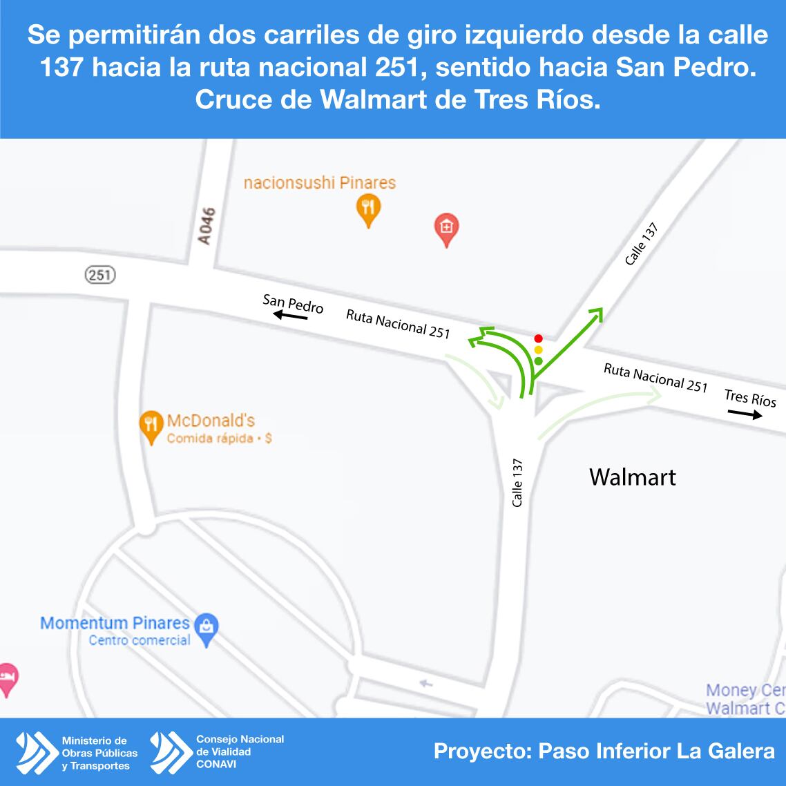 Anuncian cambios viales en Walmart de Tres Ríos