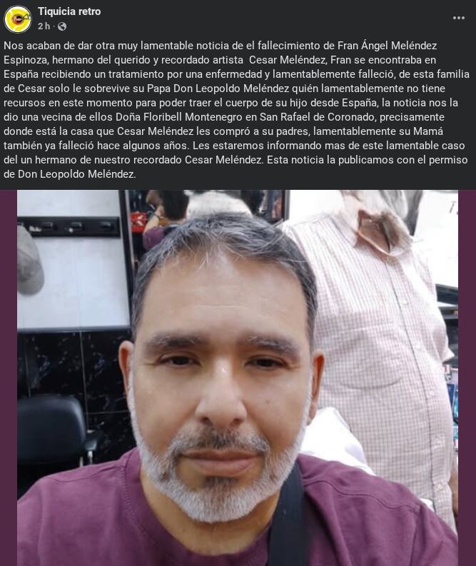 Fran Ángel Meléndez Espinoza, hermano del recordado actor César Meléndez, falleció en España este viernes.