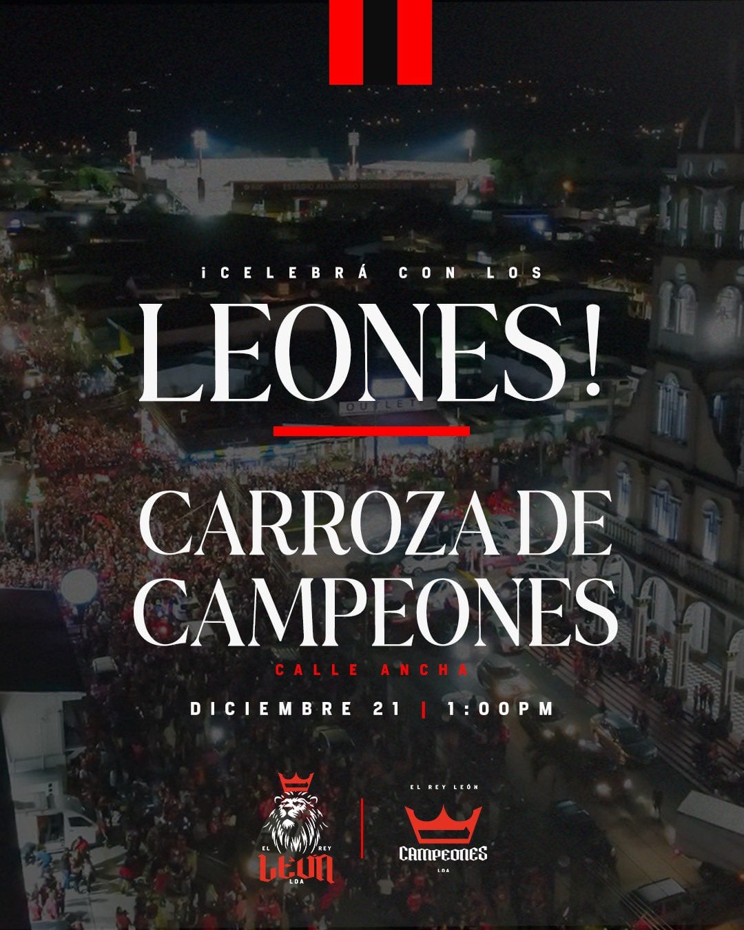 Liga Deportiva Alajuelense seguirá su festejo este domingo 21 de diciembre.