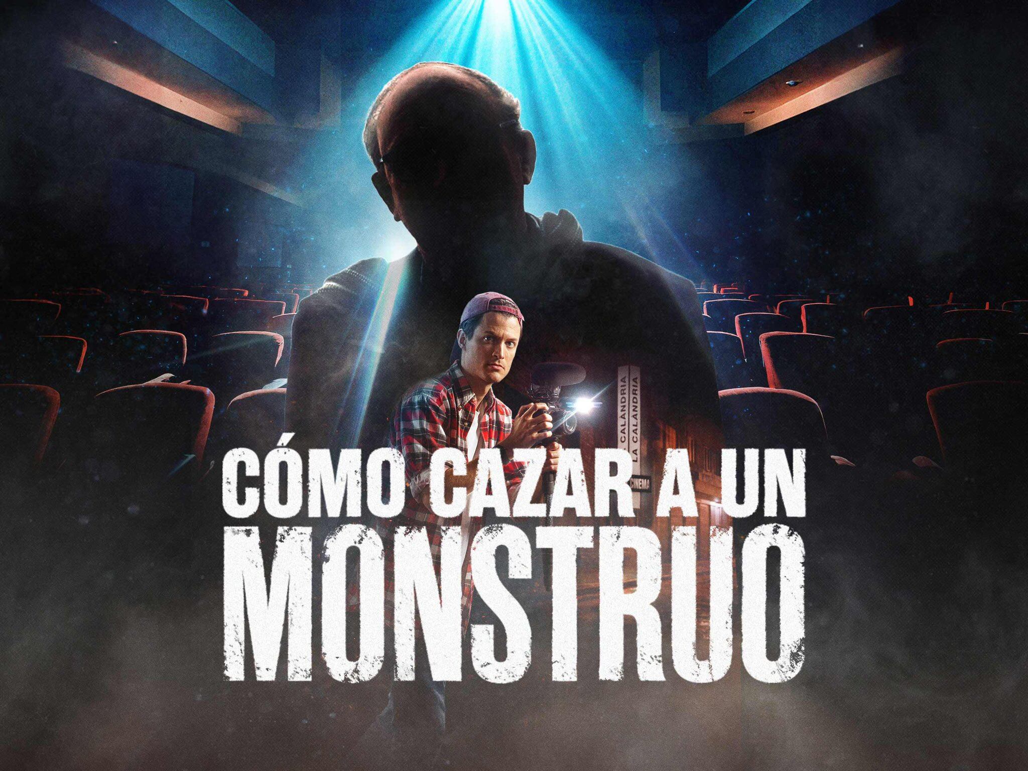 Cómo cazar a un monstruo