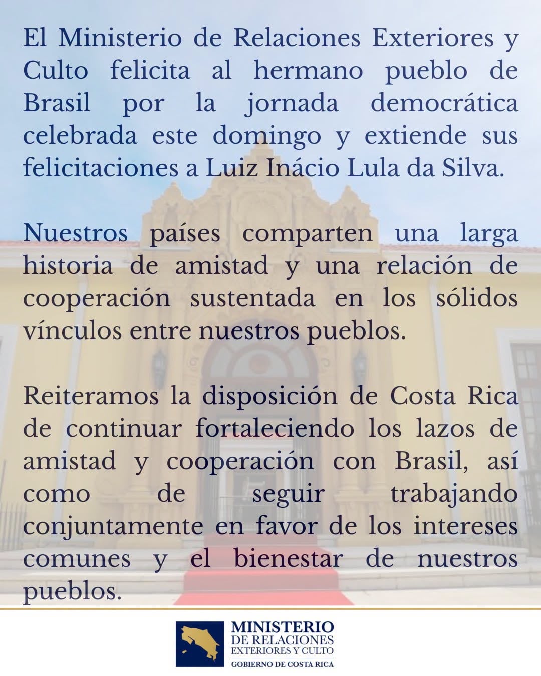 Posteriormente la cancillería borró el primer comunicado y en un segundo escrito sí mencionaron a Lula.